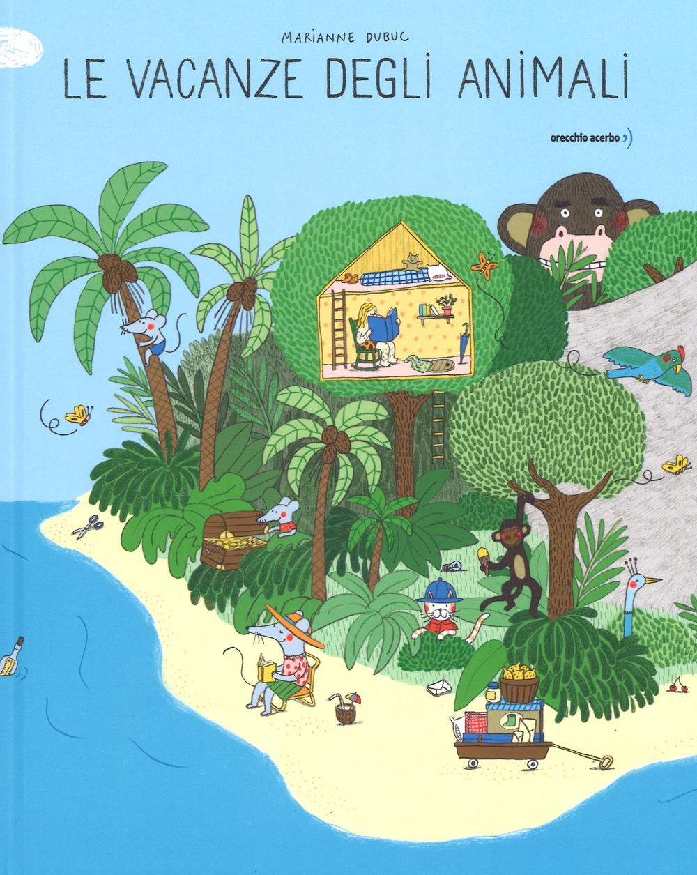 Könyv Le vacanze degli animali Marianne Dubuc