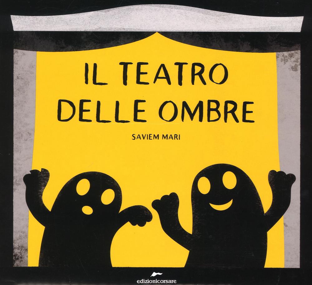 Kniha Il teatro delle ombre Saviem Mari