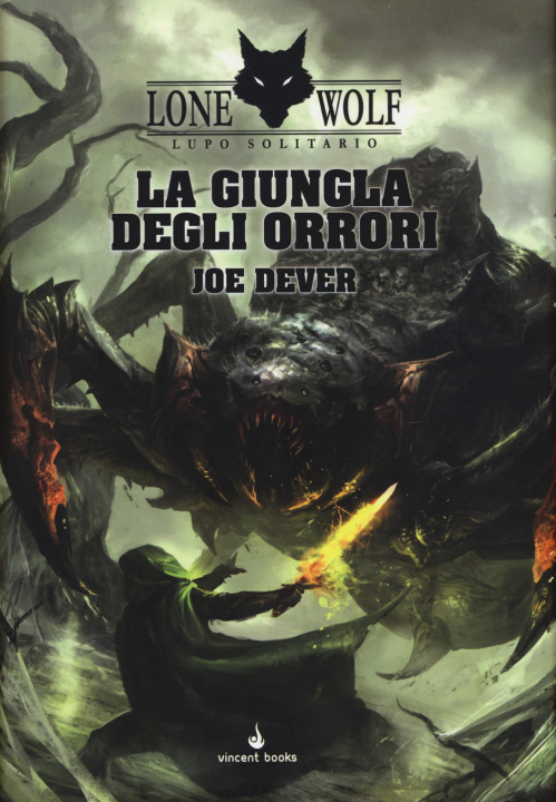 Книга La giungla degli orrori. Lupo Solitario. Serie MagnaKai Joe Dever