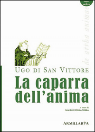 Kniha La caparra dell'anima-De arrha animae Ugo di San Vittore