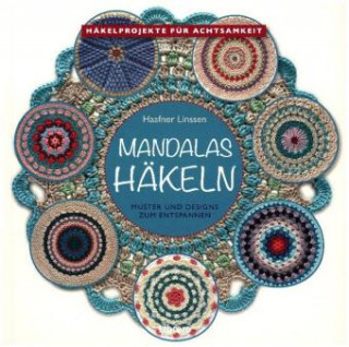 Kniha Mandala häkeln Haafner Linssen