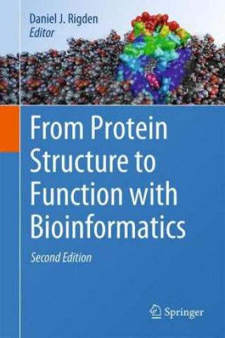 Carte FROM PROTEIN STRUCTURE TO FUNC Daniel John Rigden