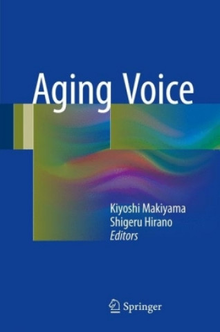 Könyv Aging Voice Kiyoshi Makiyama