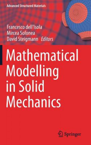 Livre Mathematical Modelling in Solid Mechanics Francesco dell'Isola