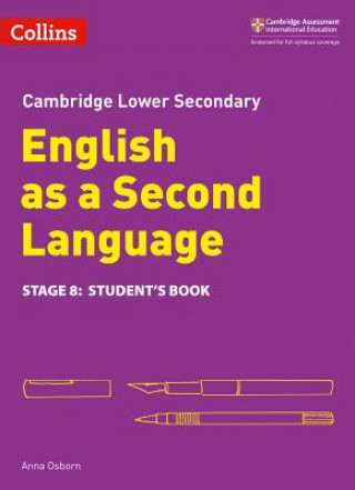 Carte Lower Secondary English as a Second Language Student's Book: Stage 8 Anna Osborn