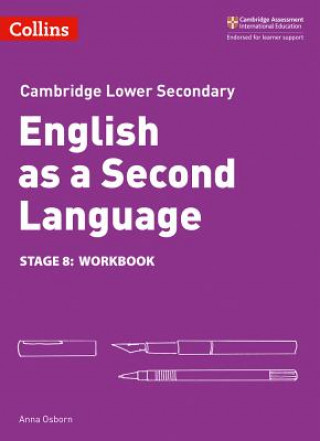 Carte Lower Secondary English as a Second Language Workbook: Stage 8 Anna Osborn