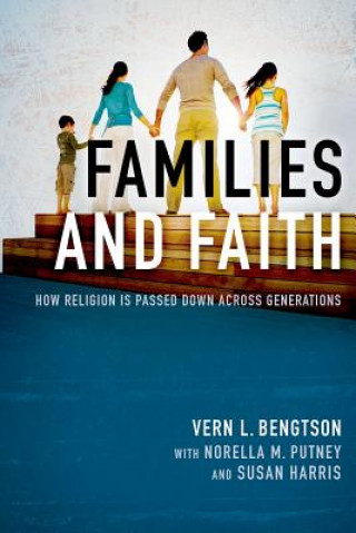 Kniha Families and Faith Vern L Bengtson