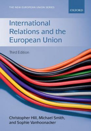 Книга International Relations and the European Union Sophie Vanhoonacker