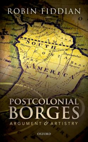 Kniha Postcolonial Borges Robin Fiddian