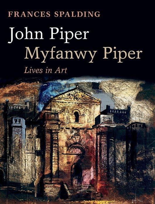 Kniha John Piper, Myfanwy Piper Frances Spalding