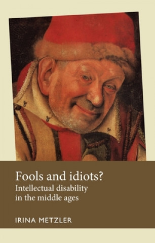 Kniha Fools and Idiots? Irina Metzler