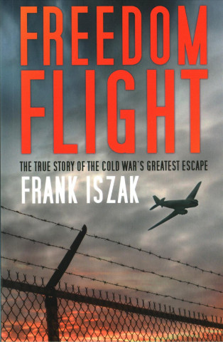 Kniha Freedom Flight FRANK ISZAK