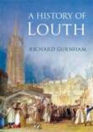 Knjiga History of Louth RICHARD GURNHAM