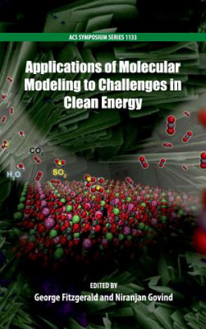 Carte Applications of Molecular Modeling to Challenges in Clean Energy George Fitzgerald
