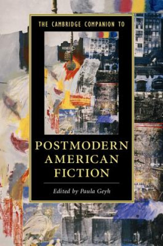 Könyv Cambridge Companion to Postmodern American Fiction Paula Geyh
