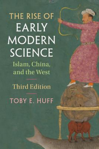 Książka Rise of Early Modern Science HUFF  TOBY E.