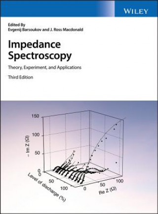 Kniha Impedance Spectroscopy - Theory, Experiment, and Applications, Third Edition Evgenij Barsoukov