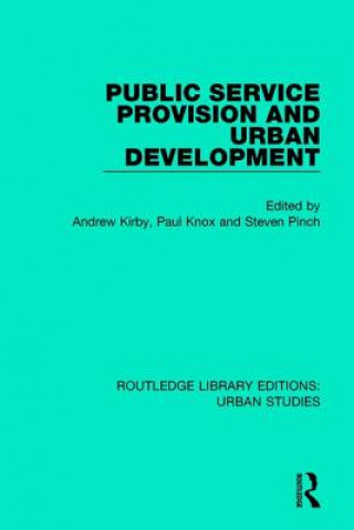 Kniha Public Service Provision and Urban Development 