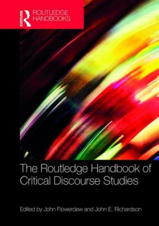 Könyv Routledge Handbook of Critical Discourse Studies 