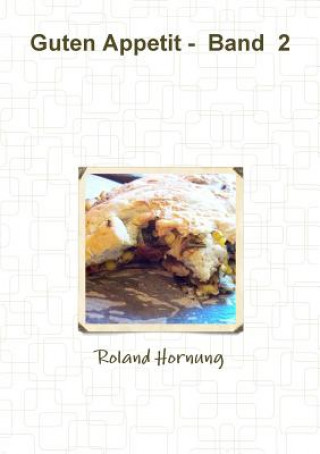 Kniha Guten Appetit - Band 2 Roland Hornung