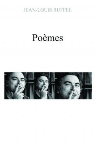 Könyv Poemes Jean-Louis Ruffel