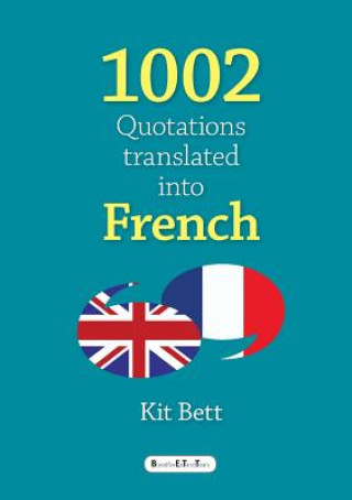 Kniha 1002 Quotations Translated into French Kit Bett