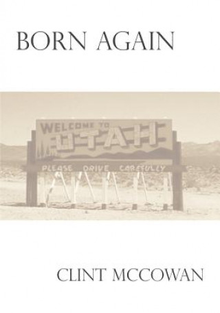 Книга Born Again Clint McCowan