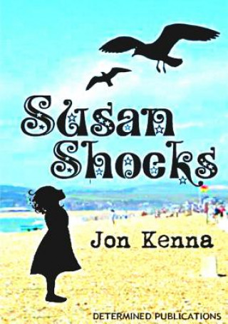 Kniha Susan Shocks Jon Kenna