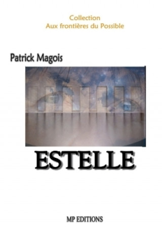 Buch Estelle PATRICK MAGOIS