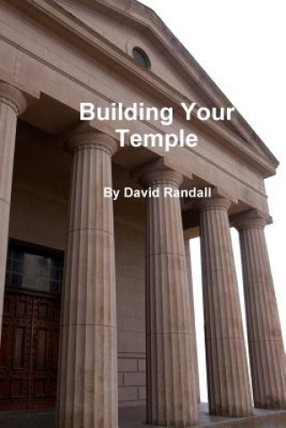 Carte Building Your Temple David Randall