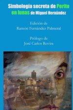 Könyv Simbologia Secreta De "Perito En Lunas" Ramon Fernandez Palmeral