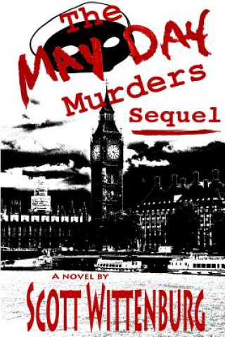 Книга May Day Murders Sequel Scott Wittenburg