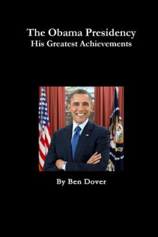 Kniha Obama's Greatest Achievements Ben Dover