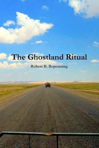 Carte Ghostland Ritual Robert B. Repenning