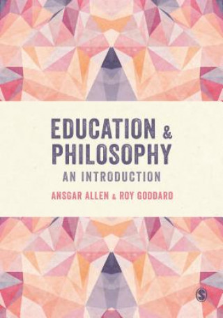 Kniha Education and Philosophy ANSGAR ALLEN