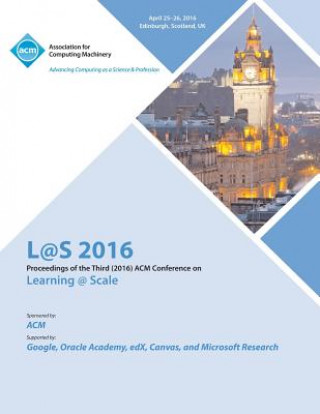 Carte L@S 16 Third Annual ACM Conference on Learning at Scale L@S 16 CONFERENCE CO