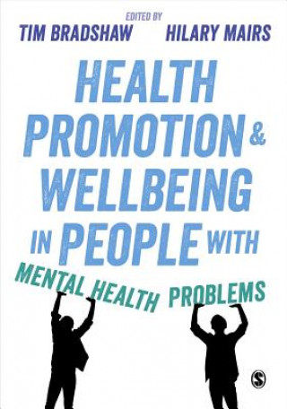 Buch Health Promotion and Wellbeing in People with Mental Health Problems Tim Bradshaw