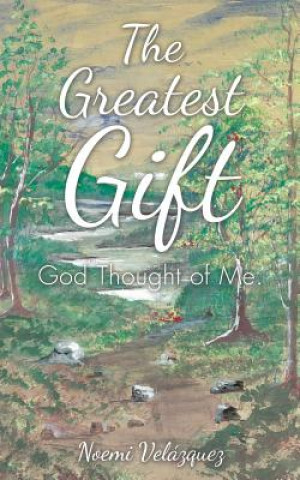 Livre Greatest Gift NOEMI VEL ZQUEZ