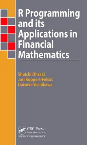 Knjiga R Programming and Its Applications in Financial Mathematics Daisuke Yoshikawa