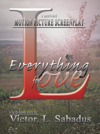 Knjiga Everything for Love VICTOR L. SABADUS