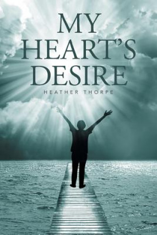 Kniha My Heart's Desire HEATHER THORPE