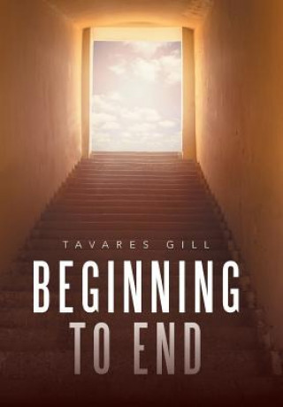 Knjiga Beginning to End TAVARES GILL