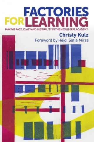 Książka Factories for Learning Christy Kulz