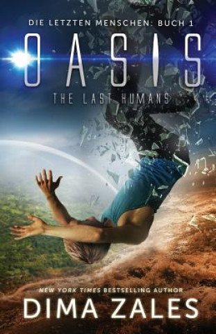 Kniha Oasis - The Last Humans DIMA ZALES