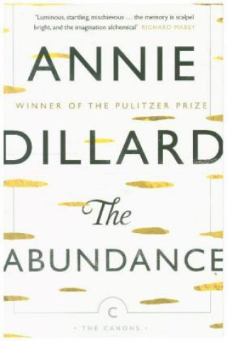 Kniha Abundance Annie Dillard