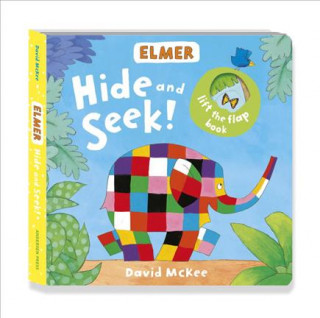 Könyv Elmer: Hide and Seek! David McKee