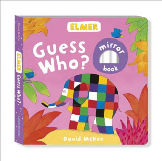 Könyv Elmer: Guess Who? David McKee