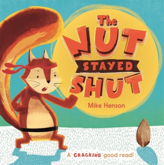 Book Nut Stayed Shut Mike Henson