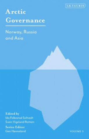 Kniha Arctic Governance: Volume 3 INSTITUTE  FRIDTJOF