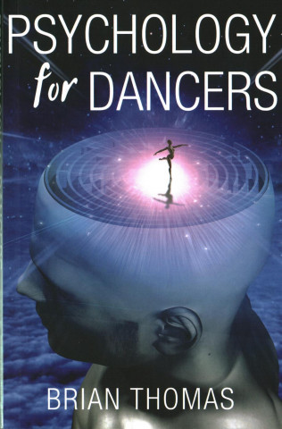 Kniha Psychology for Dancers BRIAN THOMAS